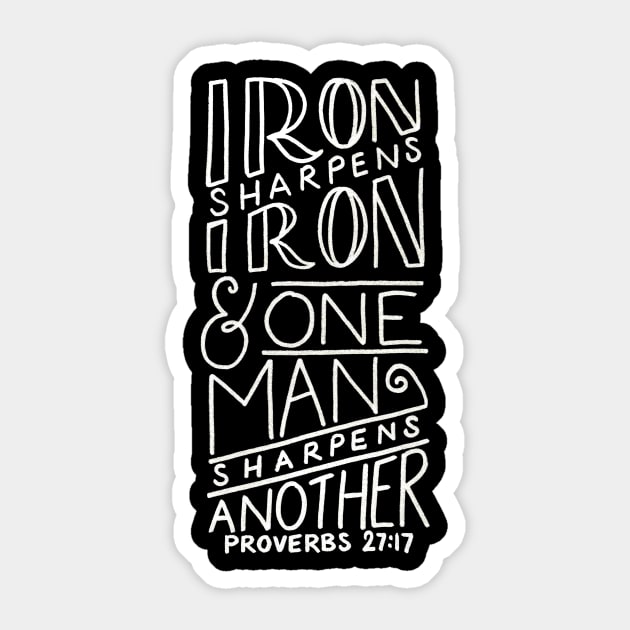 Iron Sharpens Iron Sticker by heroics